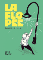 La flopée, 1.
